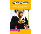 Reading is Easy: Tiro kwa motsweding wa tshedimosetso : Grade 6