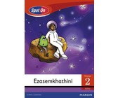 Spot On IsiZulu Grade 2 Big Book: UThuthu Intuthwane Elahlekile : Grade 2