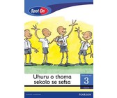 Spot On Setswana Grade 1 Big Book: Ditlha tsa ngwaga : Grade 1