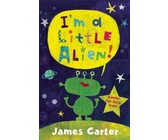 I'm a Little Alien