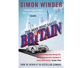 The Man Who Saved Britain