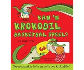 Wilde diere - Feite en geite: Kan 'n krokodil basketbal speel?