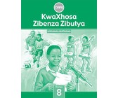 KwaXhosa Zibenza Zibutya CAPS : Ibanga 9 : Incwadi Katitshala
